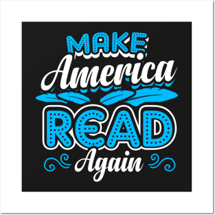 Make America Read Again. Trump Parody. Posters and Art